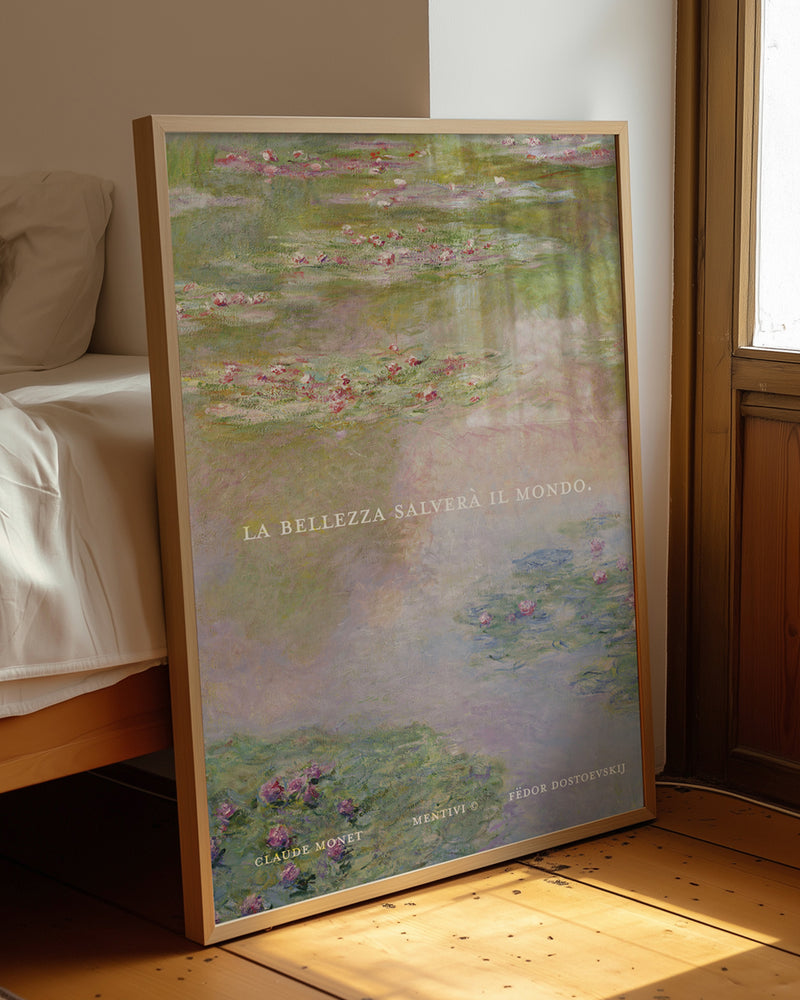 Poster - La bellezza salverà il mondo (Claude Monet e F. Dostoevskij)